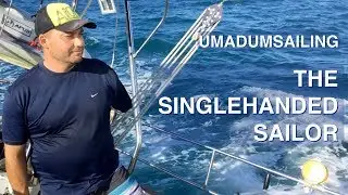 Dustin Reynolds. The Singlehanded Sailor. #SingleHandedSailing #DoubleAmputeeSailingSolo