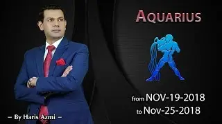 Aquarius  Weekly Horoscope from Monday 19th to Sunday 25th November 2018