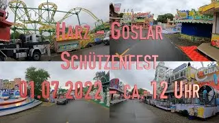Harz - Goslar - Schützenfest 01.07.2022 - ca. 12 Uhr