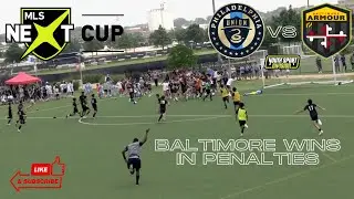 MLS NEXT CUP 2023 GOAL HIGHLIGHTS PHILADELPHIA UNION LOSES IN PENALTY KICKS TO BALTIMORE ARMOUR
