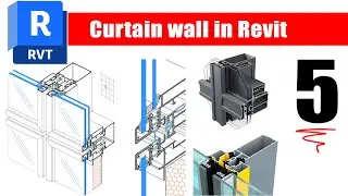 5- Revit Architecture Curtain wall  🔴Selection & Notes