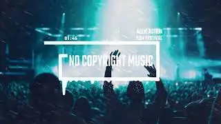EDM by Alexi Action ( No Copyright Music)/EDM Festival