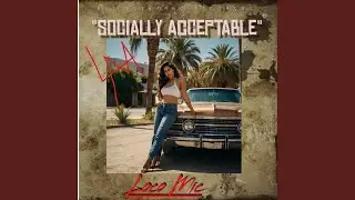 Socially Acceptable