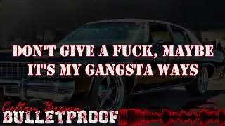 Colton Brown - Bulletproof - Official Lyric Video