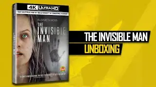 The Invisible Man: Unboxing (4K)