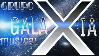 Galaxia Musical ( La negrita del condesa e Ingrid la cabeza -  Cover)