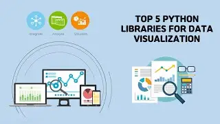 [Python] TOP 5 PYTHON LIBRARIES FOR DATA VISUALIZATION 파이썬 데이터시각화 라이브러리 top5