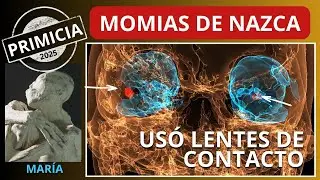 #momiasdenazca | #Mar&iacute;a &iquest;us&oacute; lentes de contacto? #pupilentes #lentillas