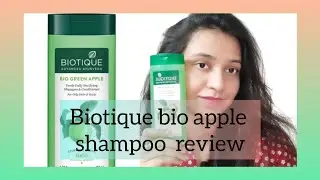 BIOTIQUE GREEN APPLE FRESH DAILY PURIFYING SHAMPOO & CONDITIONER REVIEW | BIOTIQUE ORGANIC |