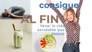 Llevar una vida saludable (adelgazar, ejercicio y lo que QUIERAS) sin abandonar y a cualquier edad