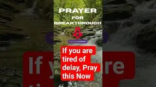 Breakthrough Morning prayer