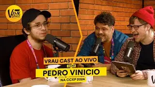 VRAU CAST: ILUSTRADOR PEDRO VINICIO DIRETO DA CCXP #PortaNaCCXP