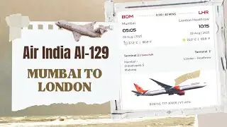 Mumbai - London | Air India Economy #AI129