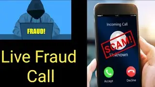 Fraud Call Live Recording | Scam ❌ | Fraud Se Kaise Bache | Scam Call