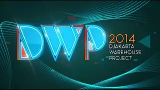 TEASER / INTRO #DWP14 - DJAKARTA WAREHOUSE PROJECT 2014 - ISMAYA LIVE - MOTION GRAPHICS /ANIMATION