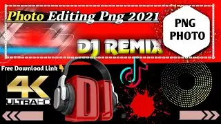 Photo Editing Png Material 2021 !! photo editing new png free download !! new png photo use