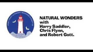 PFLW 2022: Natural Wonders with Harry Saddler, Chris Flynn and Robert Gott.