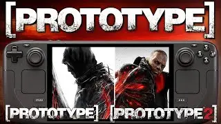 Prototype Games Tested On Steam Deck In 2026: Franchise Performance Showcase