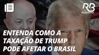 Entenda como o tarifa&ccedil;o de Trump afeta a economia do Brasil | Jornal Primeira Hora