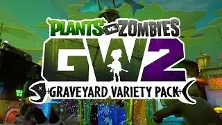 Graveyard Variety Pack Trailer - Plants vs. Zombies: Garden Warfare 2