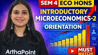 2026 | Orientation | Sem 4 Intermediate Microeconomics II | DU BA Economics Honour | BAP Major | SOL