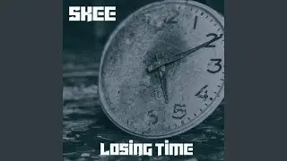 Losing Time