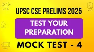 Test Your Preparation - Mock Test 4 #upsc #ias #mocktest