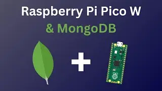 Effortless Data Storage: MongoDB Database and Raspberry Pi Pico W Walkthrough - Part 1