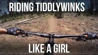 Riding Tiddlywinks Like a Girl - Bend Oregon - Dusty Betty Women's Mountain Biking