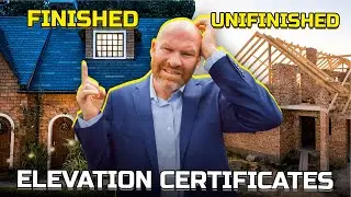 Finished vs Unfinished Elevation Certificates - What You NEED to Know