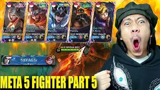 META 5 FIGHTER PART 5 ENDS WITH THE VERY BIUTIPUL SAVAGE - Mobile legends