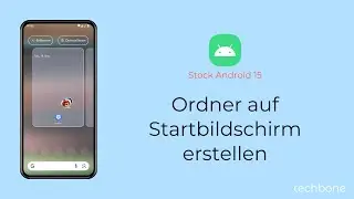 Ordner auf Startbildschirm erstellen [Android 15]