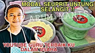 MODAL SEUMPRIT UNTUNG SELANGIT YOUTUBE GURU TERBAIK KU || IDE USAHA ARUM MANIS KEMASAN