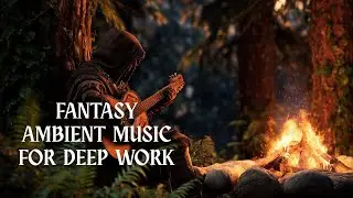 Medieval Fantasy Ambient Music for Focus/Study/Relaxation | Harp, Lute, Choir Pads