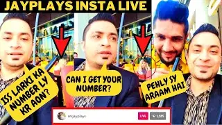 Mr JayPlays insta Live in Dubai | Jayplays Getting Girl Number on insta live | Jayplays
