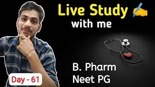 Live Study✍️ #studywithme B.Pharma #livestudy #bpharma #neet #neetlivestudy #study #harshapharma