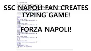 Python code) SSC Napoli Fan creates a typing test program.