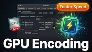 How to Use GPU for Encoding in HandBrake (2026) — Fast & Easy
