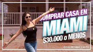 Comprar casa en MIAMI Baratas - Menos de $30.000