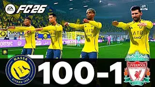 FC 26 - MESSI RONALDO MBAPPE NEYMAR & ALL STARS | AL NASSR 100-1 LIVERPOOL