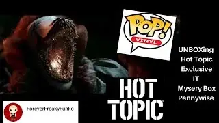 UNBOXing Hot Topic IT Box - Pennywise Exclusive