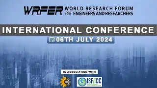 WRFER | International Conference | 06th July  2024 #internationalconference