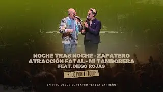 Nelson Arrieta, Diego Rojas - (Noche Tras Noche, Zapatero, Atracci&oacute;n Fatal, Mi Tamborera - En Vivo)