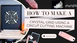 How to Make a Crystal Grid . A Cricut Drawing Tutorial