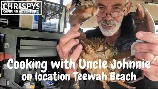Cooking with uncle Johnnie - on location Teewah Beach