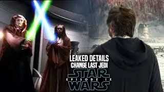 Star Wars Episode 9 Leaks Will Change The Last Jedi & More! (Star Wars News)