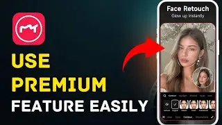 How to Use Meitu Premium Features 2026?