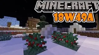 New Berry Bush & Snowy Villages | Minecraft 18w49a Snapshot