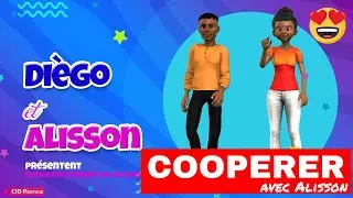 Enfants de Valeur COOPERER par Alisson   (et Diégo)