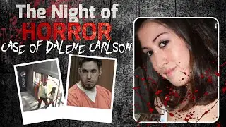A VICTIM OF SĘXUĄL ASSAULT, SILENCED THROUGH KILLING  THE CASE OF DALENE CARLSON
